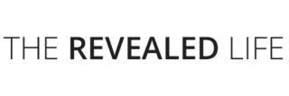 The Revealed Life – By Dr. Juliana Hauser